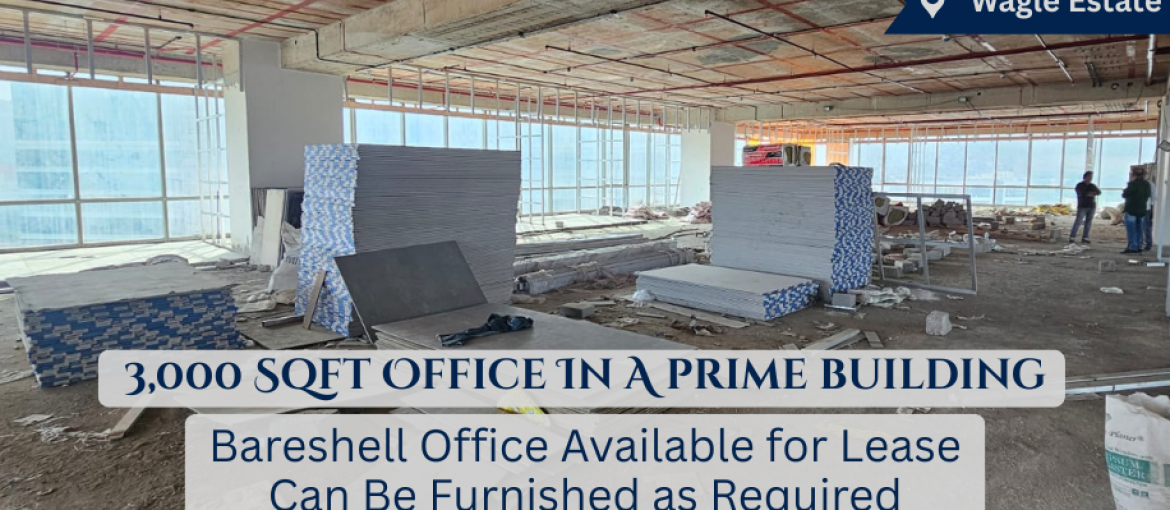 3000 Sqft Office in Wagle Estate